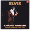 Around Midnight - Elvis Presley Bootleg CD