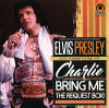 Charlie, Bring Me The Request Box! - Elvis Presley Bootleg CD